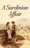 A Sardinian Affair 1807027686 Book Cover