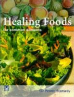 Foods for Common Ailments 1550136593 Book Cover
