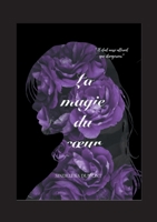 La Magie du Coeur: Serena Tome 1 (French Edition) 2322599956 Book Cover