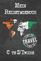 Mein Reisetagebuch C�te D'Ivoire: 6x9 Reise Journal I Notizbuch mit Checklisten zum Ausf�llen I Perfektes Geschenk f�r den Trip nach C�te D'Ivoire f�r jeden Reisenden 1673895441 Book Cover