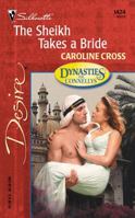 The Sheikh Takes a Bride 0373764243 Book Cover