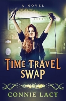 Time Travel Swap 1737455285 Book Cover