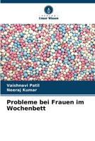 Probleme bei Frauen im Wochenbett (German Edition) 6206546136 Book Cover