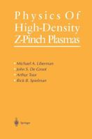 Physics of High-Density Z-Pinch Plasmas 0387985689 Book Cover