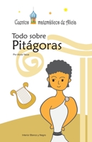 Todo Sobre Pitagoras: Byn 1542305446 Book Cover