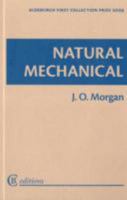 Natural Mechanical 0955728592 Book Cover