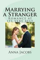 Marrying a Stranger 1788636147 Book Cover