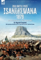 Zulu Battle Piece Isandhlwana,1879: With New Illustrations and First Hand Accounts 1916535062 Book Cover