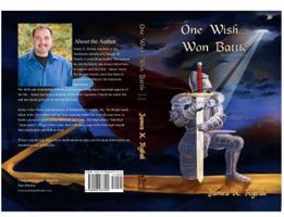 One Wish, Won Battle 0996037403 Book Cover