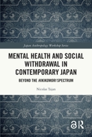 Mental Health and Social Withdrawal in Contemporary Japan 0367645726 Book Cover