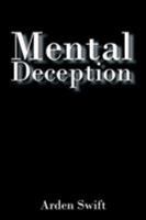 Mental Deception 1640963901 Book Cover