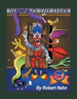Noises in the Dark 1633388530 Book Cover