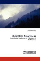 Choiceless Awareness 3838303857 Book Cover
