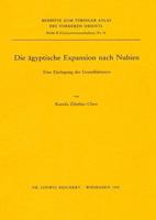 Die Agyptische Expansion Nach Nubien: Eine Darlegung Der Grundfaktoren 3882264217 Book Cover