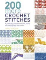 200 More Crochet Stitches 1782216634 Book Cover