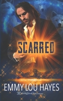 Scarred 163954450X Book Cover