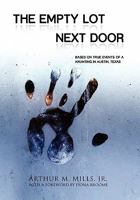 The Empty Lot Next Door 1450072216 Book Cover