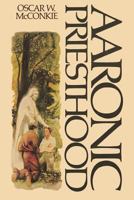 Aaronic Priesthood 0877476314 Book Cover