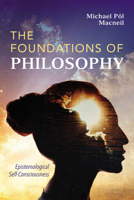The Foundations of Philosophy B0FDNQ7159 Book Cover