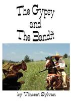 The Gypsy and the Bandit 1616940107 Book Cover