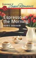 Espresso in the Morning 0373718233 Book Cover