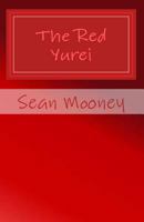 The Red Yurei 151765758X Book Cover