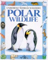 Polar Wildlife 0746009380 Book Cover