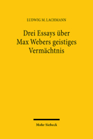 The Legacy of Max Weber-Luckmann 3165345414 Book Cover