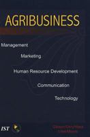 Agribusiness: Management, Marketing, Human Resource Development, Communication, and Technology (Agriscience and Technology Series) 0813431727 Book Cover