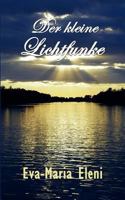 Der kleine Lichtfunke 3842351372 Book Cover