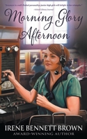Morning Glory Afternoon 0689308027 Book Cover