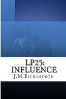 LP25: Influence 1479367087 Book Cover