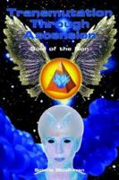 Transmutation Through Ascension: Soul of the Son 1414023758 Book Cover