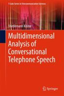 Multidimensional Analysis of Conversational Telephone Speech 9811052239 Book Cover