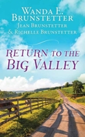 The Return to the Big Valley 1643528718 Book Cover