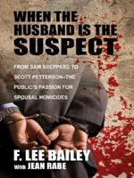 When the Husband is the Suspect 0765316137 Book Cover