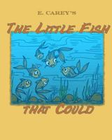 The Little Fish That Could 1500791407 Book Cover