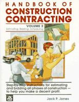 Handbook of Construction Contracting: Estimating, Bidding, Scheduling, Vol. 2 093404113X Book Cover