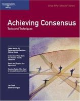 Crisp: Achieving Consensus: Tools and Techniques (50-Minute Series) 1560523816 Book Cover
