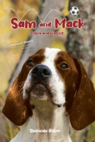 Sam and Mack: A Boy and His Dog B0CMF7WXX5 Book Cover
