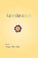 Kaleidoscope 142691265X Book Cover