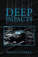 Deep Impacts 1469156067 Book Cover