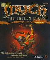 Myth: The Fallen Lords : Strategies & Secrets 0782121403 Book Cover
