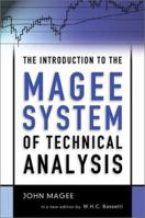 The Introduction to the Magee System of Technical Analysis 0814407293 Book Cover