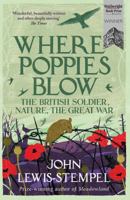Where Poppies Blow 1780224915 Book Cover
