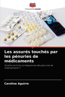 Les assur�s touch�s par les p�nuries de m�dicaments 6204034537 Book Cover