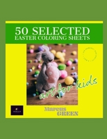50 selected easter coloring sheets B08YFG4P8S Book Cover