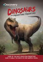Discovery Channels Dinosaurs & Prehistoric Predators 0982750749 Book Cover