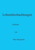 Lebensbeobachtungen: Gedichte 373579114X Book Cover