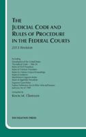 Clermont's the Judicial Code and Rules of Procedure in the Federal Courts, 2013 1609303105 Book Cover